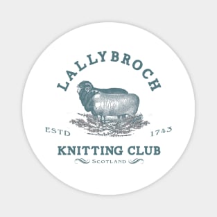 Official Lallybroch Knitting Club Magnet